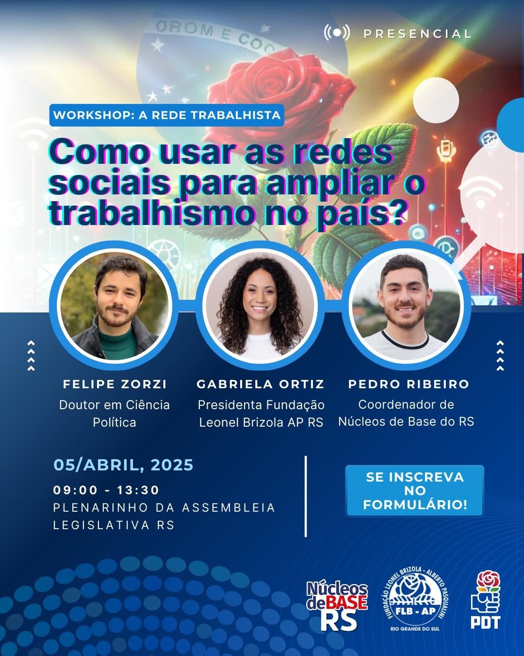 Course Image WORKSHOP: A REDE TRABALHISTA - COMO USAR AS REDES SOCIAIS PARA AMPLIAR O TRABALHISMO NO PAÍS? 